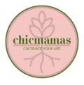 ChicMamas logo featuring a circular design with a soft pink background and a thin green border. At the center, there is a minimalist line drawing of a plant with roots and leaves in a muted mauve color. The brand name 'chicmamas' is displayed in elegant green serif font, with a thin horizontal line underneath. Below the line, the tagline 'CULTIVATE YOUR LIFE' appears in uppercase gold sans-serif font.